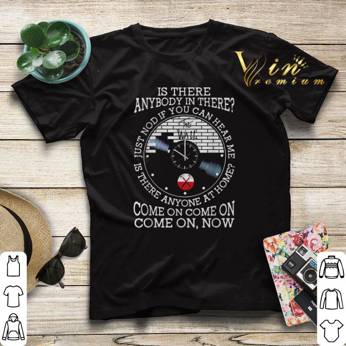 Pink Floyd is there anybody in there just nod if you can hear me shirt sweater 4 - Pink Floyd is there anybody in there just nod if you can hear me shirt sweater