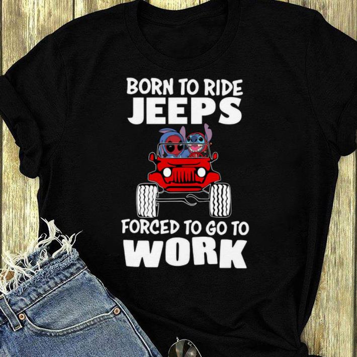 Premium Born To Ride Jeeps Forced To Go To Work Deadpool And Stitch Mashup shirt 4 - Premium Born To Ride Jeeps Forced To Go To Work Deadpool And Stitch Mashup shirt