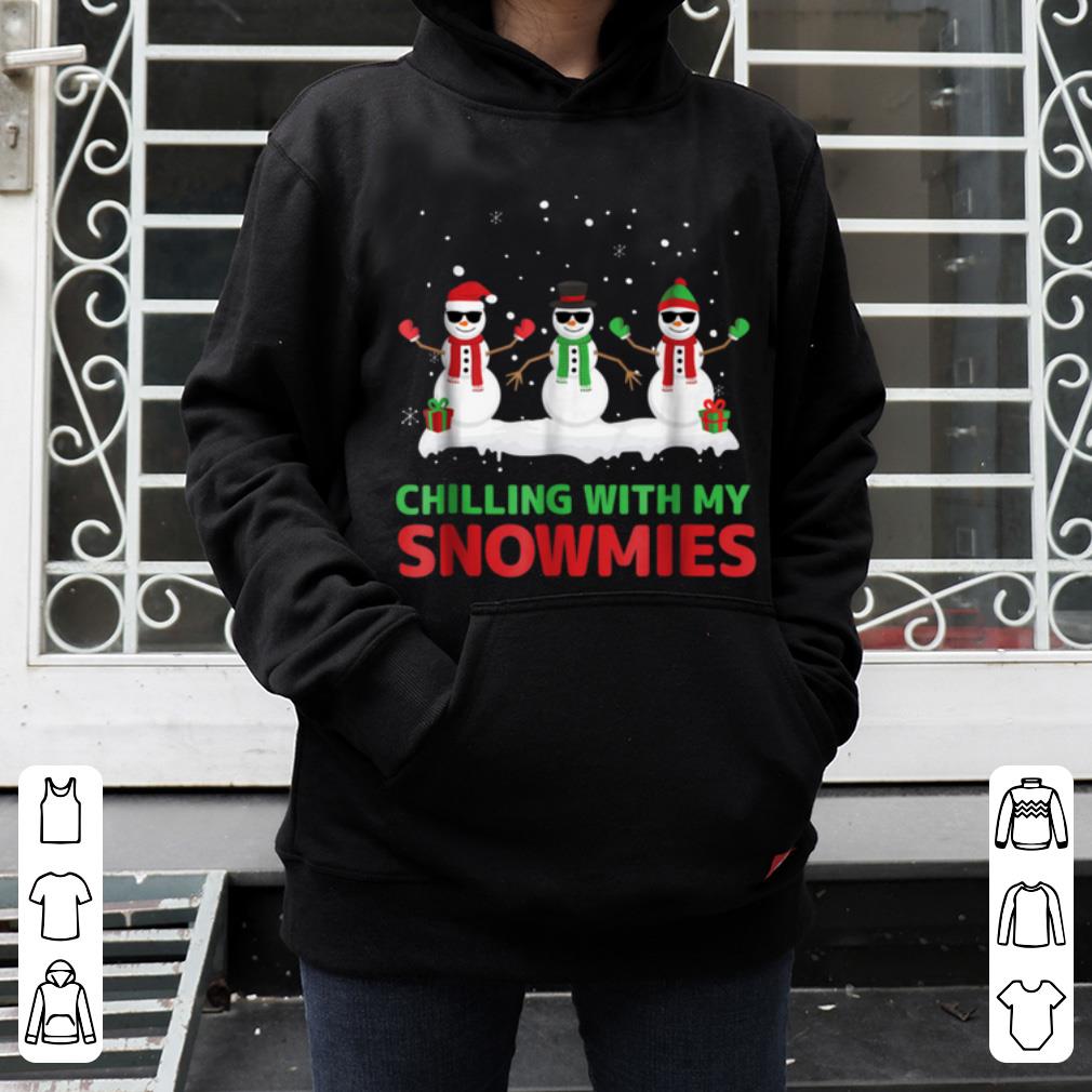 Premium Chilling With My Snowmies Funny Snowman Christmas shirt 4 - Premium Chilling With My Snowmies Funny Snowman Christmas shirt