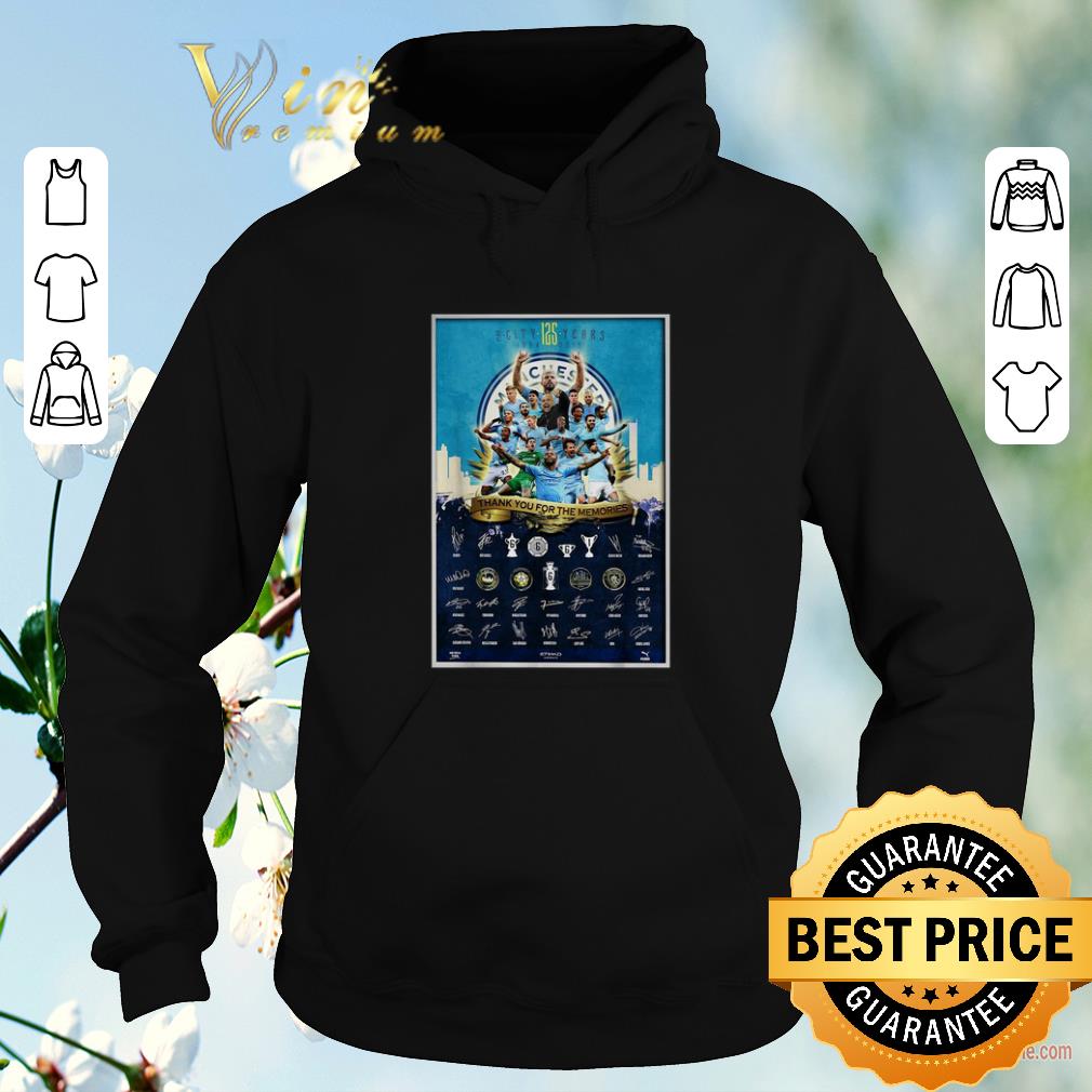 Premium Thank you for the memories Manchester city 125 years 1894 2019 shirt Premium Thank you for the memories Manchester city 125 years 1894 2019 shirt 4 - Premium Thank you for the memories Manchester city 125 years 1894 2019 shirt