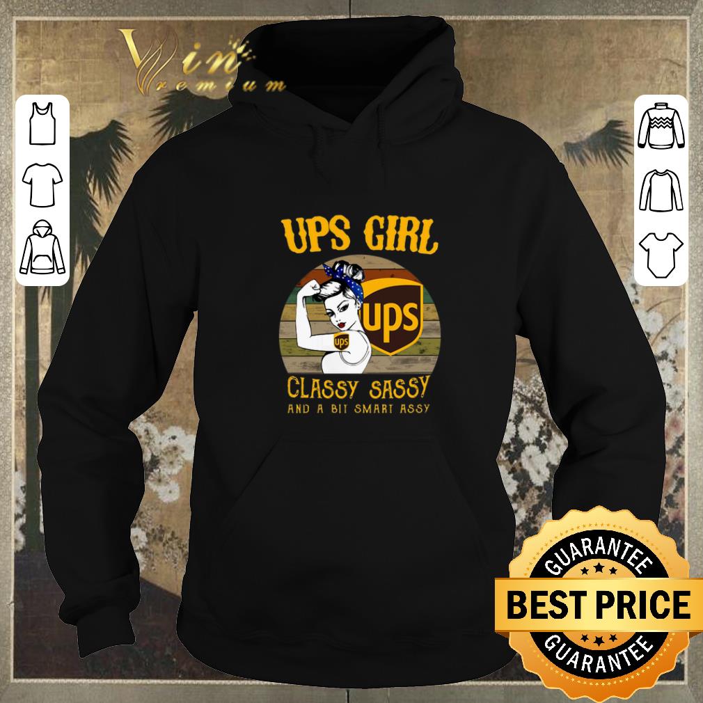 Premium Vintage UPS girl classy sassy and a bit smart assy shirt 4 - Premium Vintage UPS girl classy sassy and a bit smart assy shirt