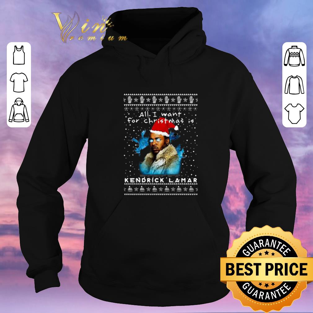 Pretty All i want for Christmas is Kendrick Lamar shirt sweater 4 - Pretty All i want for Christmas is Kendrick Lamar shirt sweater