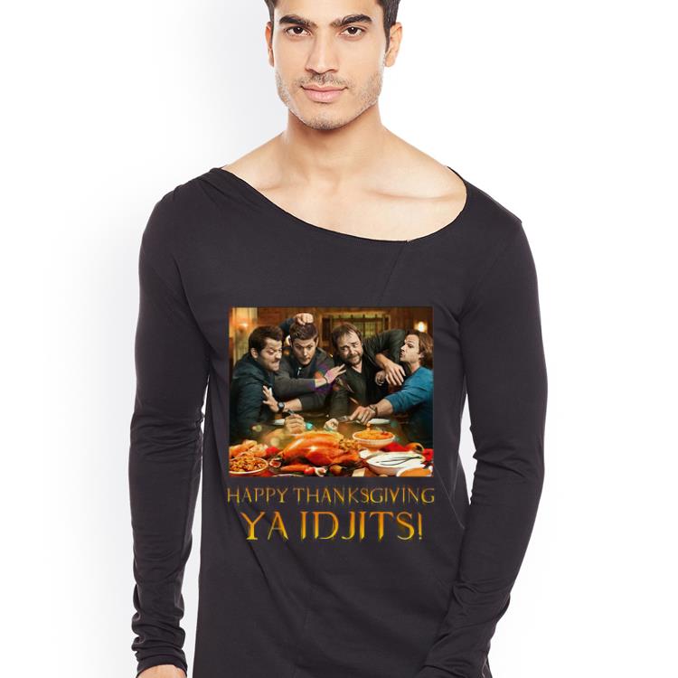 Pretty Supernatural Happy Thanksgiving YA IDJITS shirt 4 - Pretty Supernatural Happy Thanksgiving YA IDJITS shirt