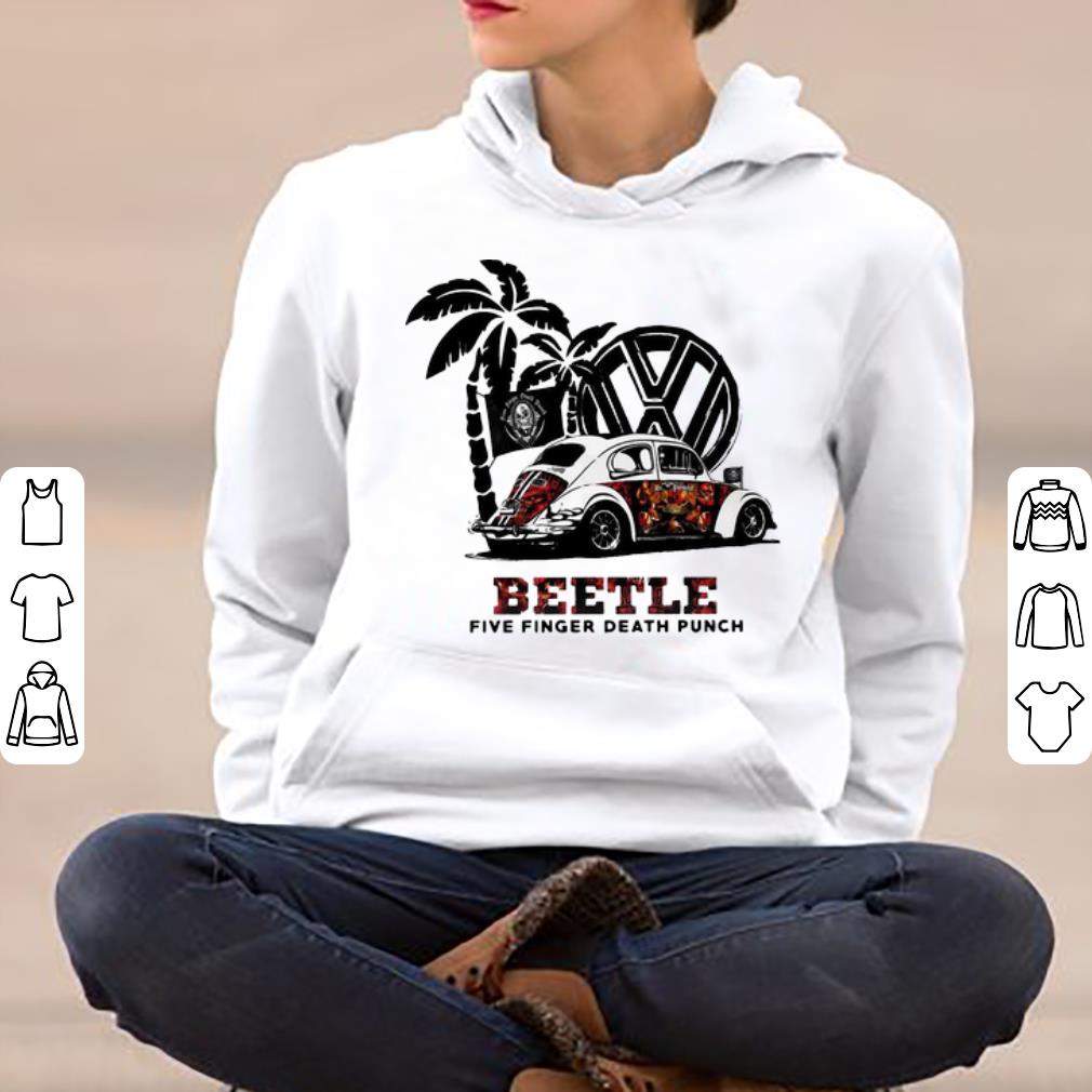 Pretty Volkswagen Beetle Five Finger Death Punch shirt 4 1 - Pretty Volkswagen Beetle Five Finger Death Punch shirt