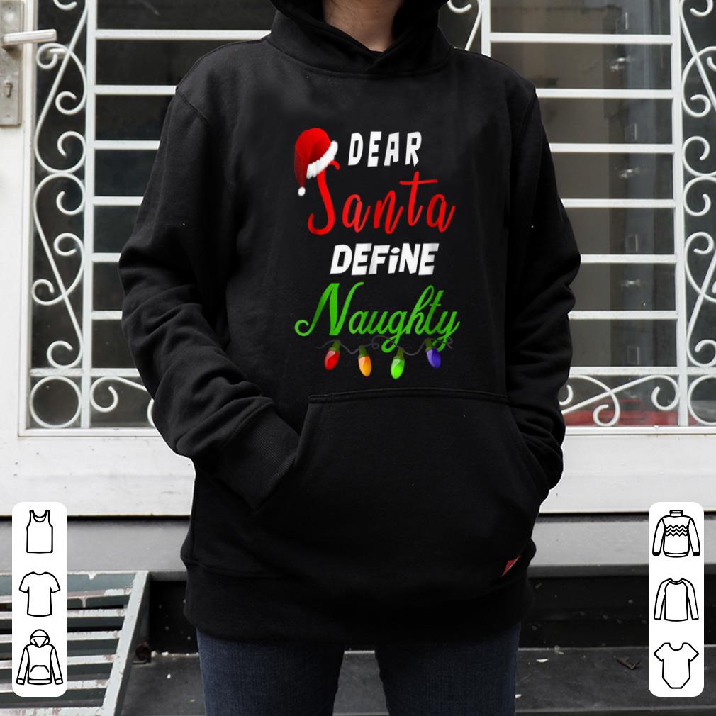 Top Dear Santa Define Naughty Christmas Pajama PJ Top shirt 4 - Top Dear Santa Define Naughty Christmas Pajama PJ Top shirt