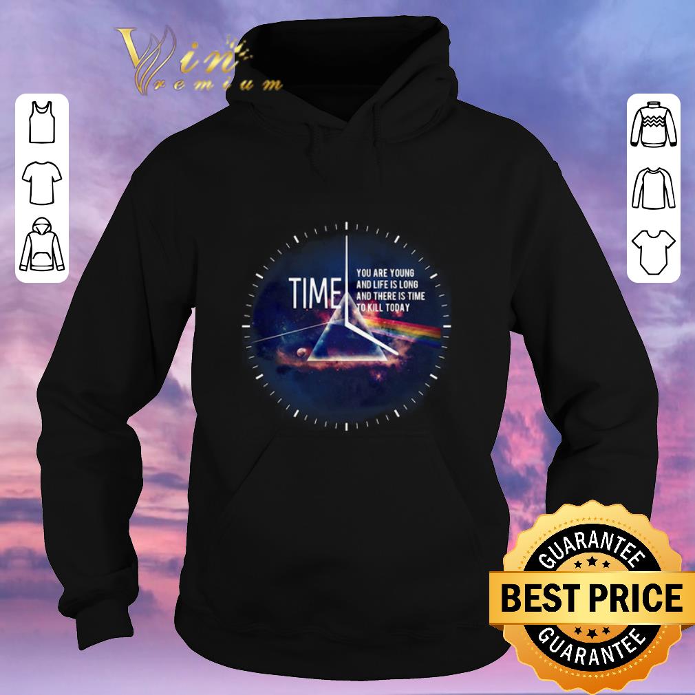 Top Pink Floyd you are young and life is long and there is time to kill today shirt sweater Top Pink Floyd you are young and life is long and there is time to kill today shirt sweater 4 - Top Pink Floyd you are young and life is long and there is time to kill today shirt sweater