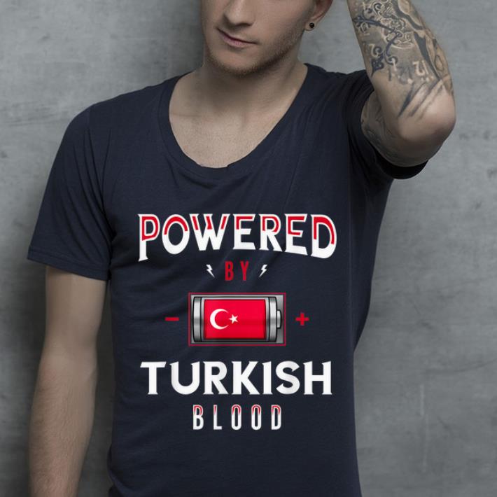 Top Powered by Turkish Blood Battery Turkey Flag shirt 4 - Top Powered by Turkish Blood Battery Turkey Flag shirt