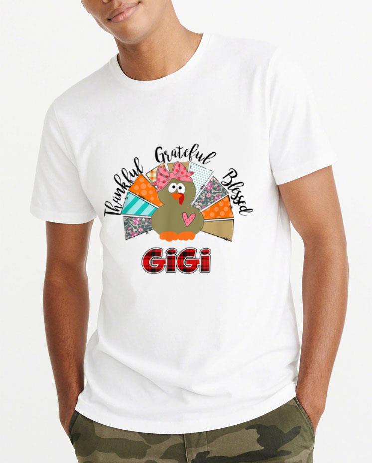 Top Thankful Grateful Blessed Gigi Turkey Thanksgiving shirt 4 - Top Thankful Grateful Blessed Gigi Turkey Thanksgiving shirt
