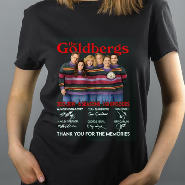 Top The Goldbergs 2013 2019 6 Seasons 140 Episodes thank you for the memories signatures shirt 4 - Top The Goldbergs 2013 2019 6 Seasons 140 Episodes thank you for the memories signatures shirt