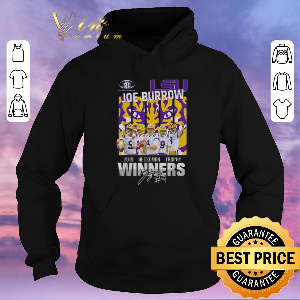 Awesome LSU Tigers Joe Burrow 2019 Heisman Trophy Winners Signature shirt sweater 4 - Awesome LSU Tigers Joe Burrow 2019 Heisman Trophy Winners Signature shirt sweater