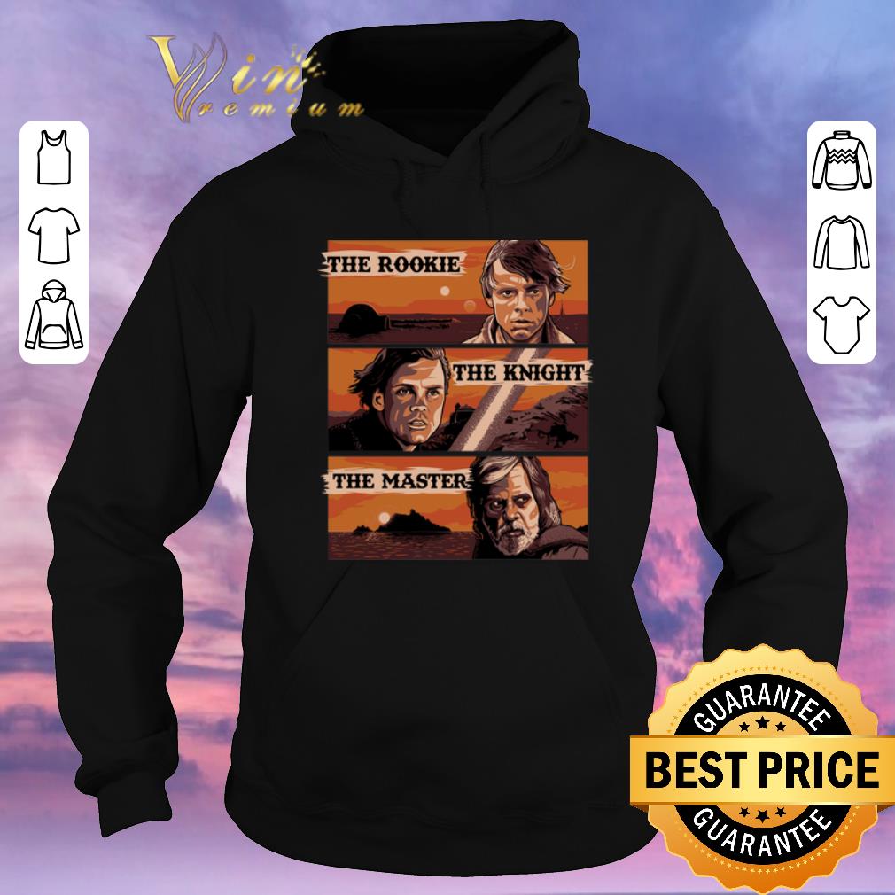 Awesome Star Wars The Journey The Rookie The Knight The Master shirt Awesome Star Wars The Journey The Rookie The Knight The Master shirt 4 - Awesome Star Wars The Journey The Rookie The Knight The Master shirt