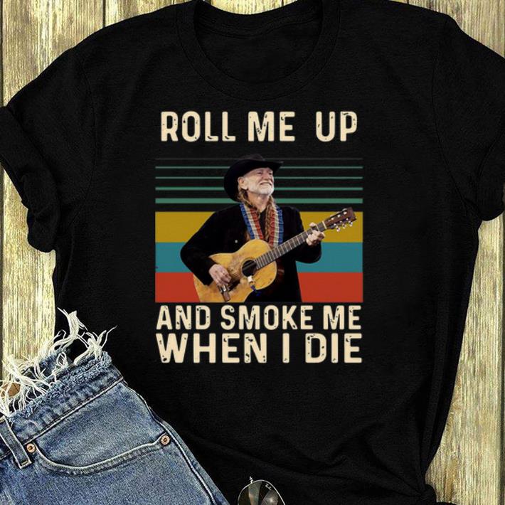 Awesome Willie Nelson Roll Me Up And Smoke Me When I Die Vintage shirt 4 - Awesome Willie Nelson Roll Me Up And Smoke Me When I Die Vintage shirt