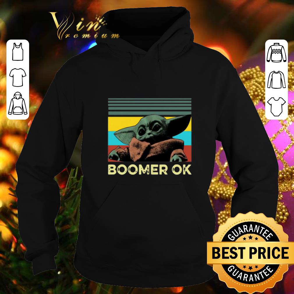 Cool Baby Yoda Boomer Ok Vintage shirt 4 - Cool Baby Yoda Boomer Ok Vintage shirt