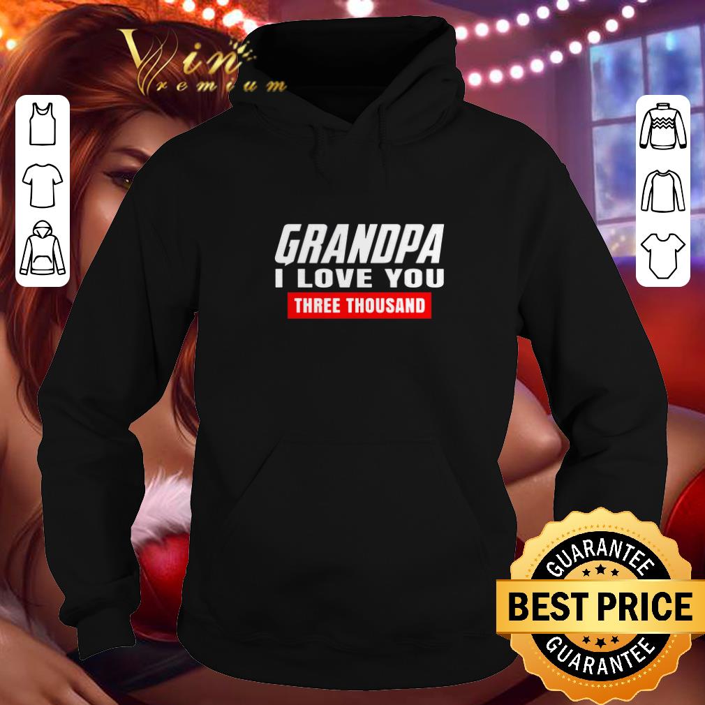Cool Grandpa I love you three thousand Marvel Studios shirt Cool Grandpa I love you three thousand Marvel Studios shirt 4 - Cool Grandpa I love you three thousand Marvel Studios shirt