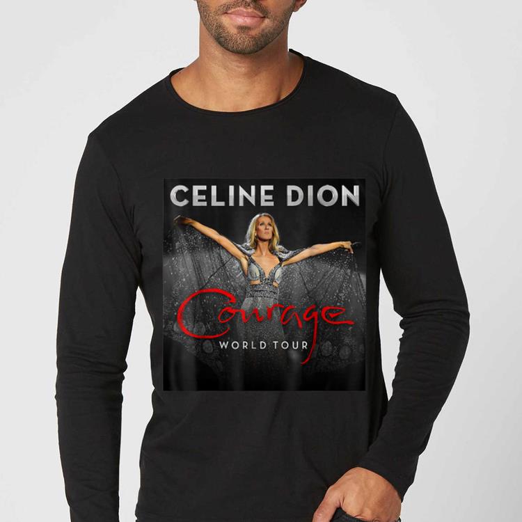 Hot Celine Dion Courage World Tour shirt 4 - Hot Celine Dion Courage World Tour shirt