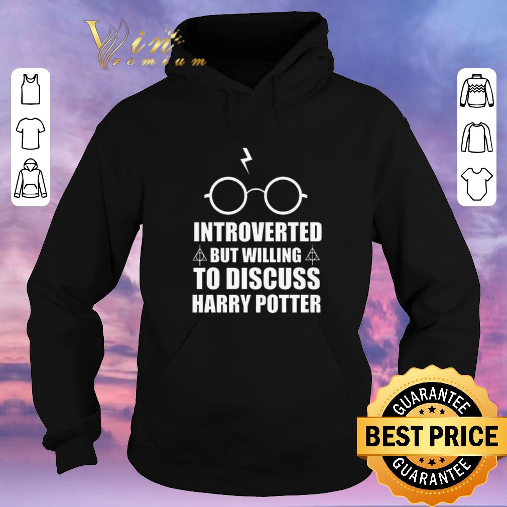 Hot Introverted But Willing To Discuss Harry Potter shirt sweater 4 - Hot Introverted But Willing To Discuss Harry Potter shirt sweater