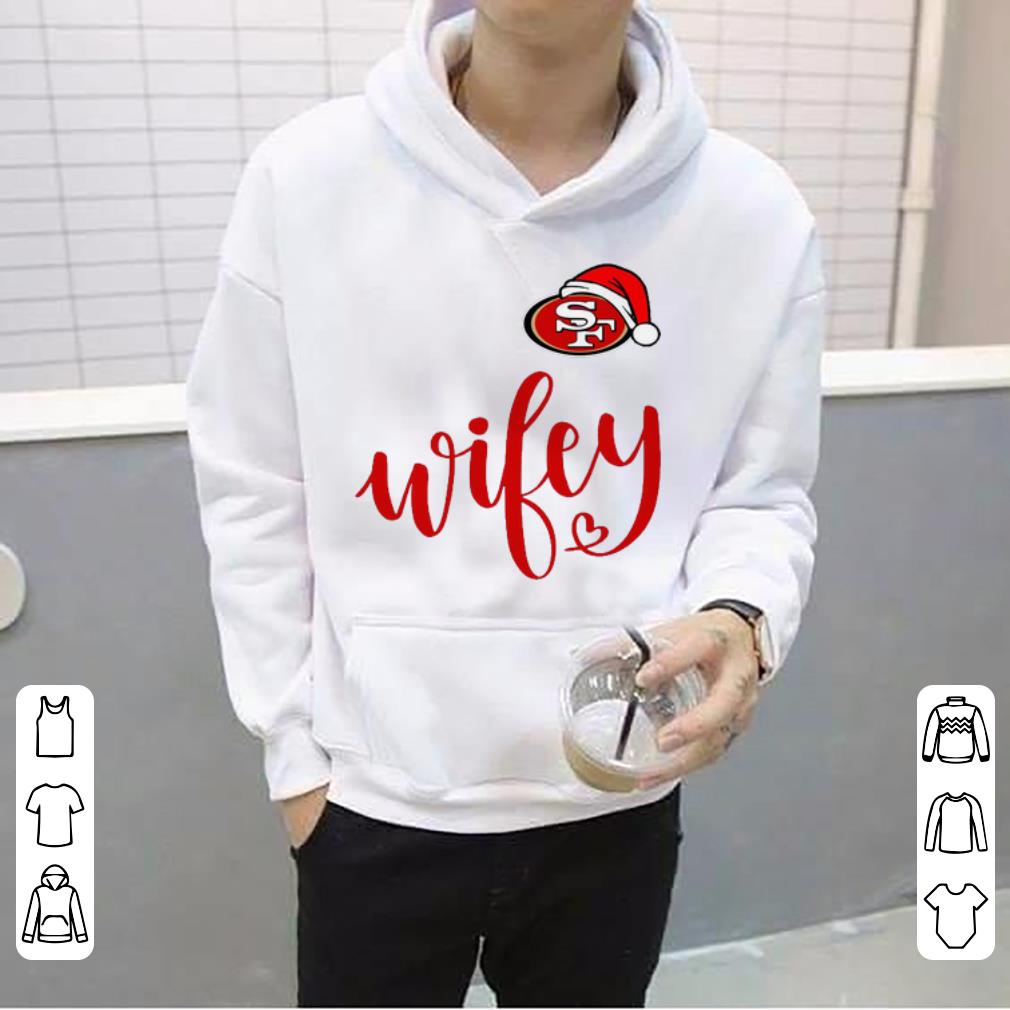 Hot Santa San Francisco 49ers Wifey shirt 4 - Hot Santa San Francisco 49ers Wifey shirt