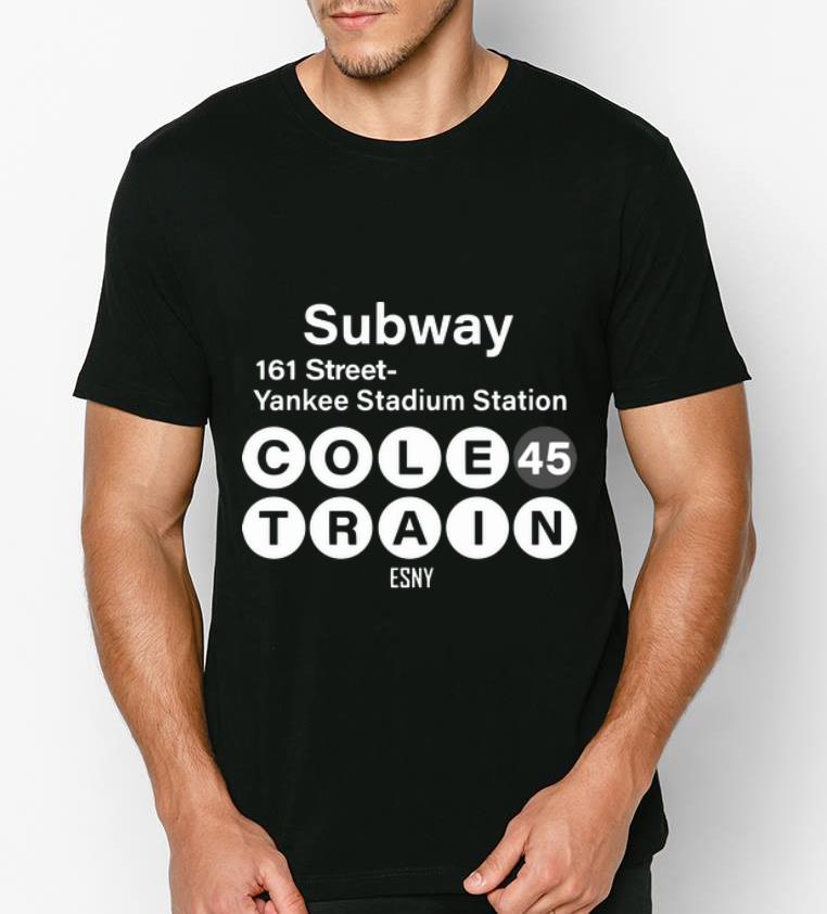 Hot Subway 161 Street Yankee Stadium Station Cole 45 Train Esny shirt 4 - Hot Subway 161 Street Yankee Stadium Station Cole 45 Train Esny shirt