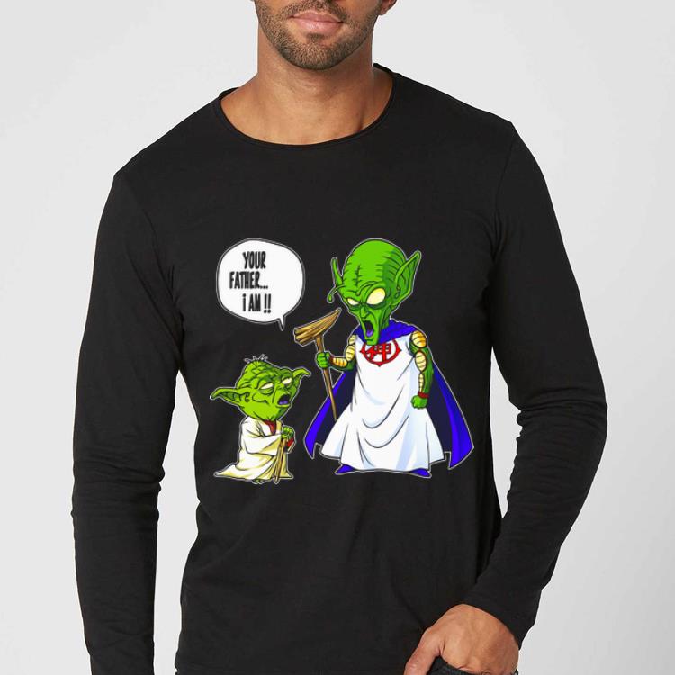 Hot Your Father I Am Baby Yoda And Piccolo shirt 4 - Hot Your Father I Am Baby Yoda And Piccolo shirt