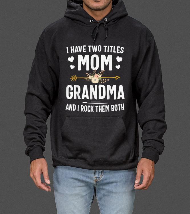 I Have Two Titles Mom And Grandma Christmas Gifts sweater 4 - I Have Two Titles Mom And Grandma Christmas Gifts sweater