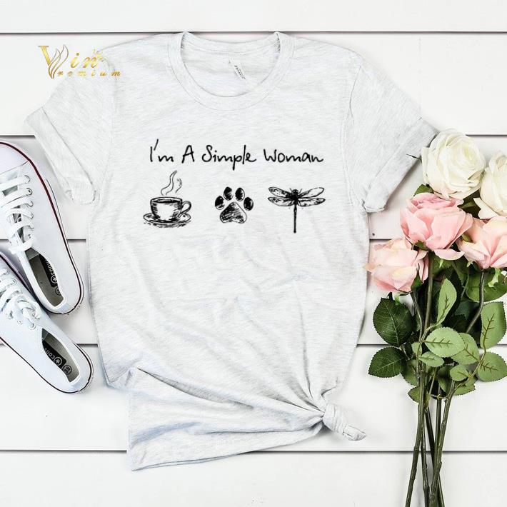 I m a simple woman i like coffee dog paw dragonfly shirt sweater 4 - I'm a simple woman i like coffee dog paw dragonfly shirt sweater