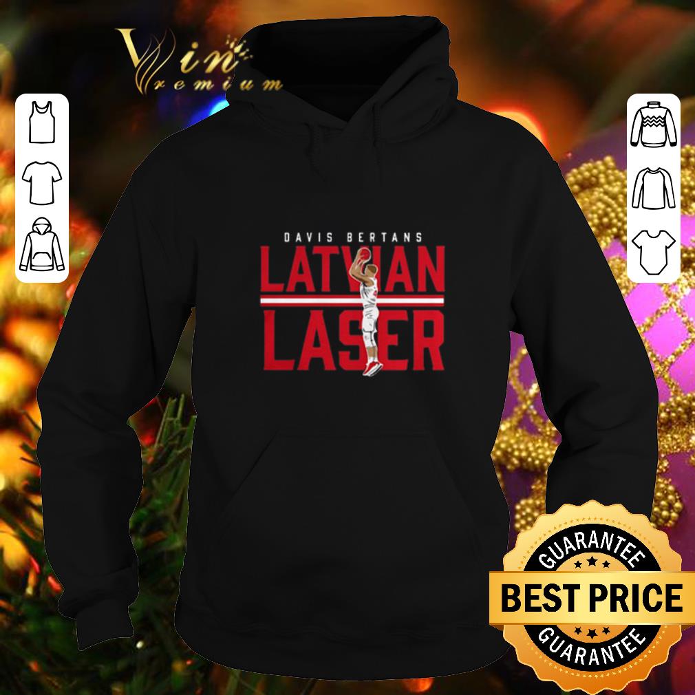 Nice Davis Bertans Latvian Laser shirt 4 - Nice Davis Bertans Latvian Laser shirt
