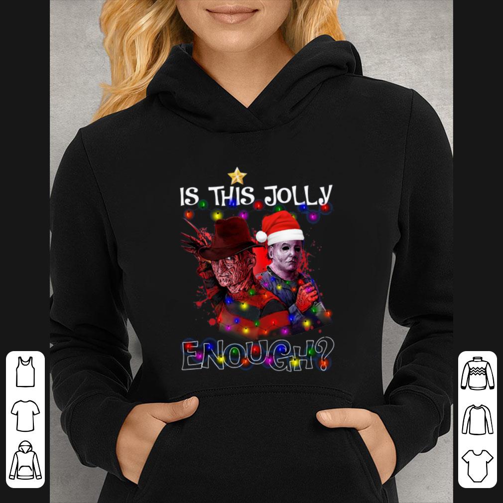 Nice Freddy Krueger Michael Myers is this jolly enough light christmas shirt 4 - Nice Freddy Krueger Michael Myers is this jolly enough light christmas shirt