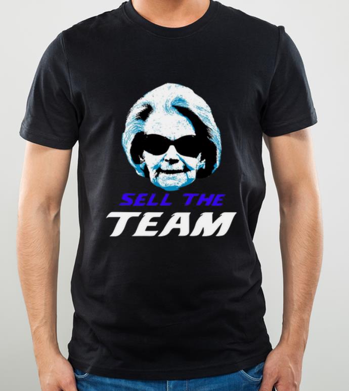 Nice Martha Ford Sell The Team shirt 4 - Nice Martha Ford Sell The Team shirt