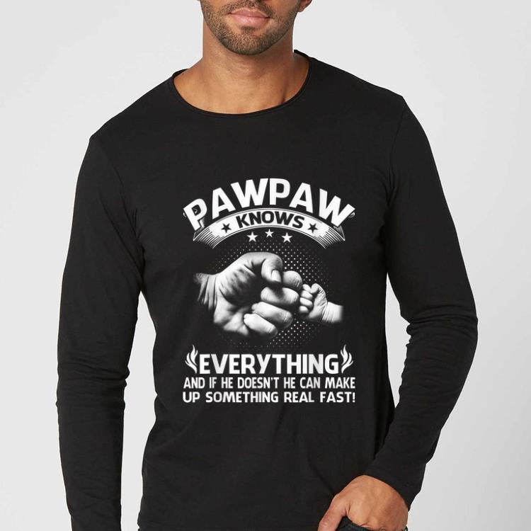 Nice Pawpaw Knows Everything Father s Day shirt 4 - Nice Pawpaw Knows Everything Father's Day shirt