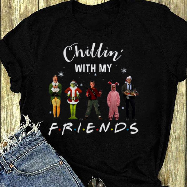 Official Chillin with my Friends Grinch Elf Home Alone Characters Christmas shirt 4 - Official Chillin’ with my Friends Grinch Elf Home Alone Characters Christmas shirt