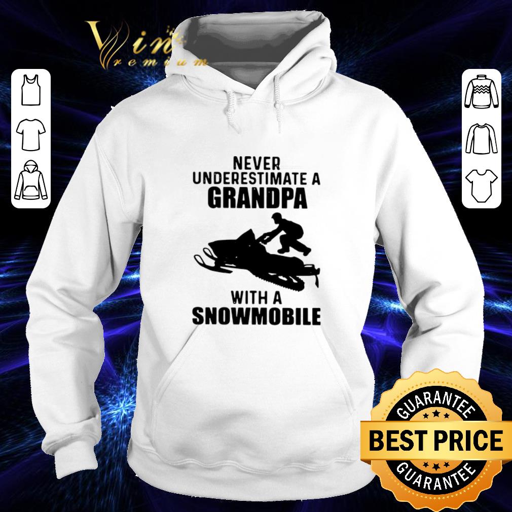 Official Never Underestimate A Grandpa With A Snowmobile shirt 4 - Official Never Underestimate A Grandpa With A Snowmobile shirt