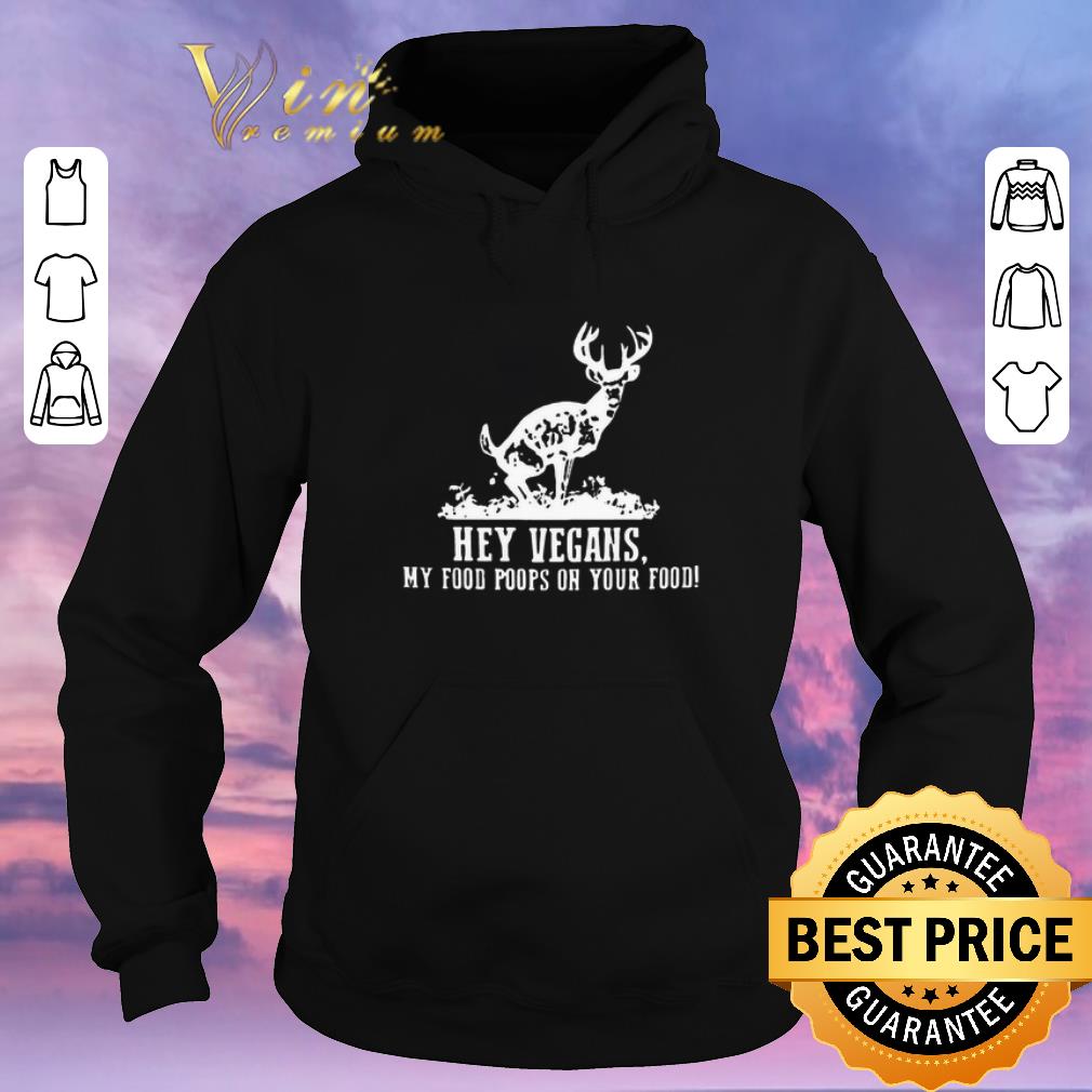 Official Reindeer hey vegans my food poops on your food shirt sweater 4 - Official Reindeer hey vegans my food poops on your food shirt sweater