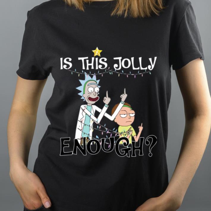 Official Rick And Morty Middle Finger Is This Jolly Enough Christmas shirt 4 - Official Rick And Morty Middle Finger Is This Jolly Enough Christmas shirt