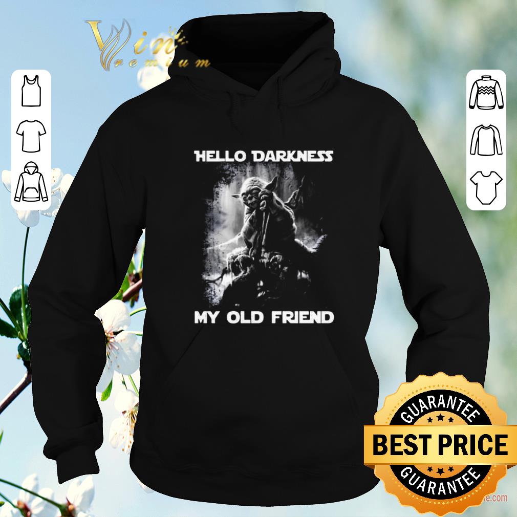 Official Yoda hello darkness my old friend shirt sweater 4 - Official Yoda hello darkness my old friend shirt sweater