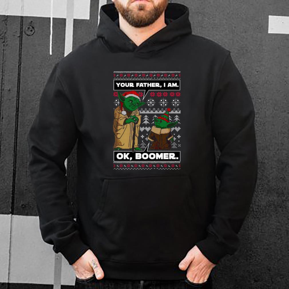 Official Your Father I Am Ok Boomer Baby Yoda Ugly Christmas shirt 4 - Official Your Father I Am Ok Boomer Baby Yoda Ugly Christmas shirt