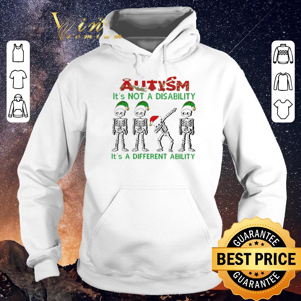 Official christmas skeleton autism its not a disability its a different ability shirt 4 - Official christmas skeleton autism its not a disability its a different ability shirt
