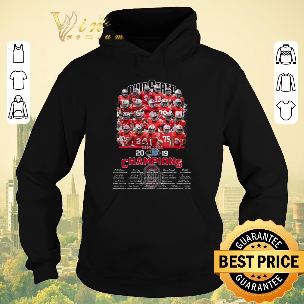 Original Signature Ohio State Buckeyes Big Ten 2019 Champions all shirt 4 - Original Signature Ohio State Buckeyes Big Ten 2019 Champions all shirt
