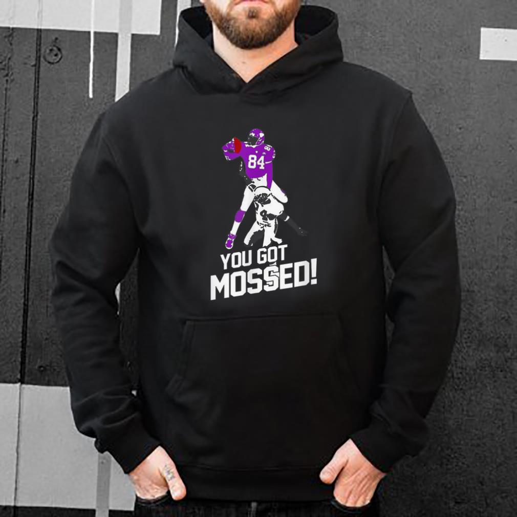 Original You Got Mossed Funny Football Player NFL shirt 4 - Original You Got Mossed Funny Football Player NFL shirt