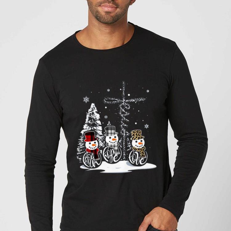 Premium Faith Hope Love Snowman Christmas Jesus shirt 4 - Premium Faith Hope Love Snowman Christmas Jesus shirt