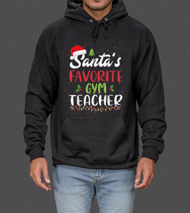 Premium Funny Santa s Favorite Gym Teacher Christmas Gifts sweater 4 - Premium Funny Santa's Favorite Gym Teacher Christmas Gifts sweater