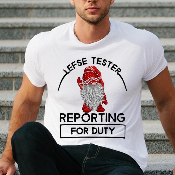 Premium Gnomie Lefse Tester Reporting For Duty Christmas shirt 4 - Premium Gnomie Lefse Tester Reporting For Duty Christmas shirt