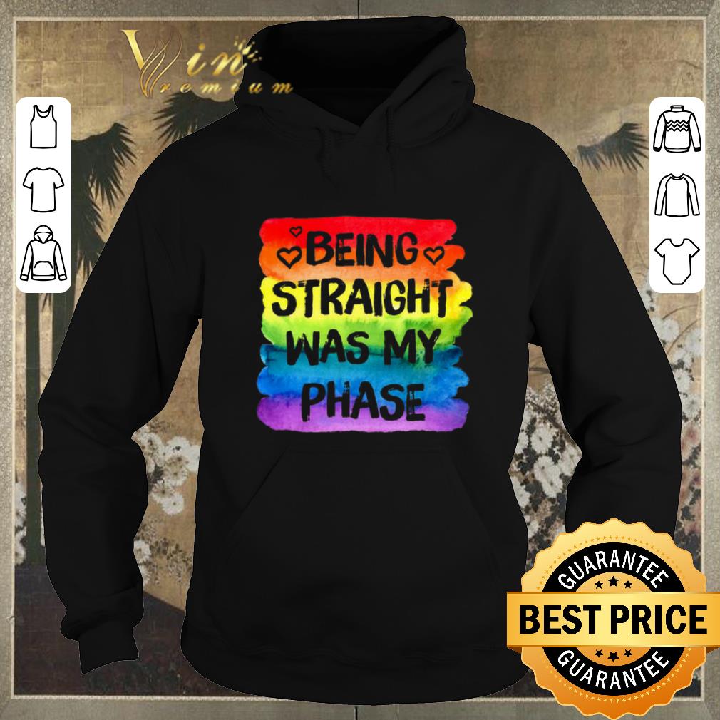 Premium LGBT being straight was my phase shirt sweater Premium LGBT being straight was my phase shirt sweater 4 - Premium LGBT being straight was my phase shirt sweater
