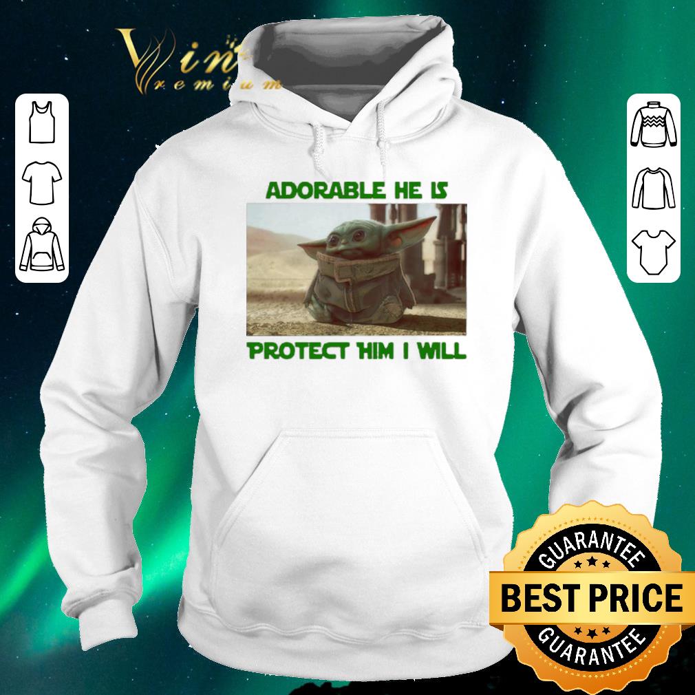 Pretty Baby Yoda adorable he is protect him i will The Mandalorian shirt sweater 4 - Pretty Baby Yoda adorable he is protect him i will The Mandalorian shirt sweater