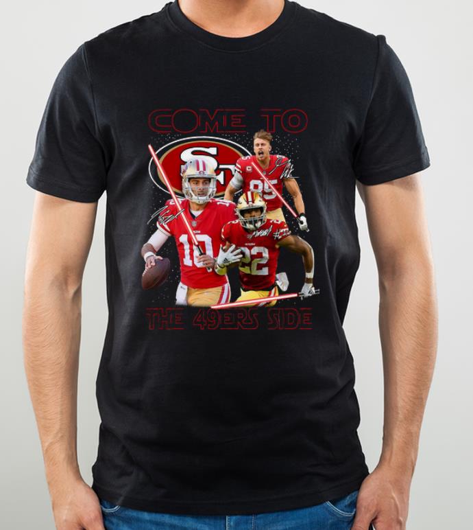 Pretty San Francisco 49ers come to the 549ers side Star War shirt 4 - Pretty San Francisco 49ers come to the 549ers side Star War shirt