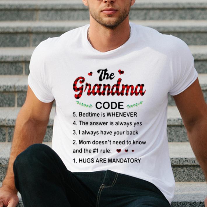 Pretty The Grandma Code Hugs Are Mandatory shirt 4 - Pretty The Grandma Code Hugs Are Mandatory shirt