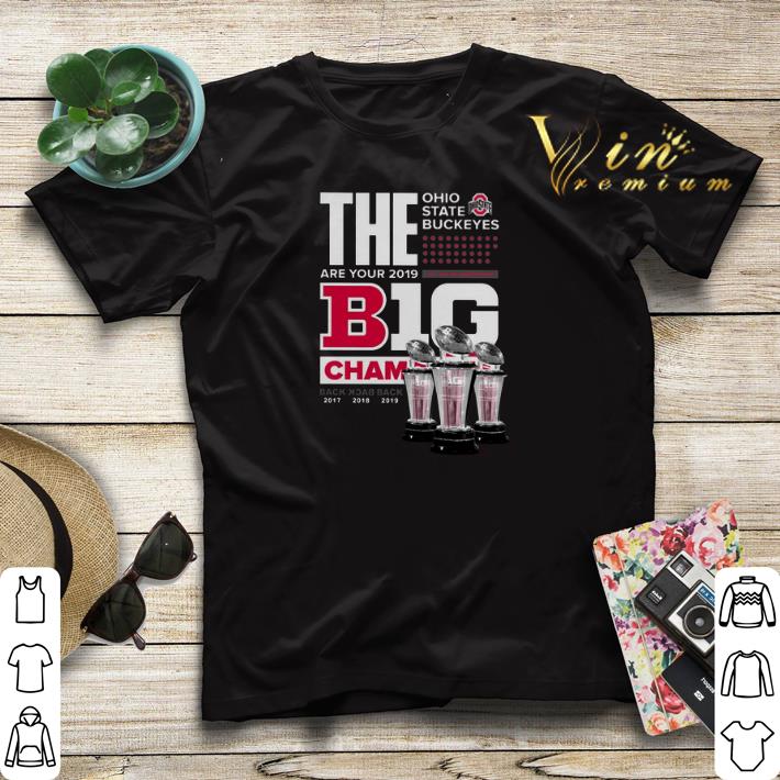The Ohio State Buckeyes are your 2019 Big Champion shirt sweater The Ohio State Buckeyes are your 2019 Big Champion shirt sweater 4 - The Ohio State Buckeyes are your 2019 Big Champion shirt sweater