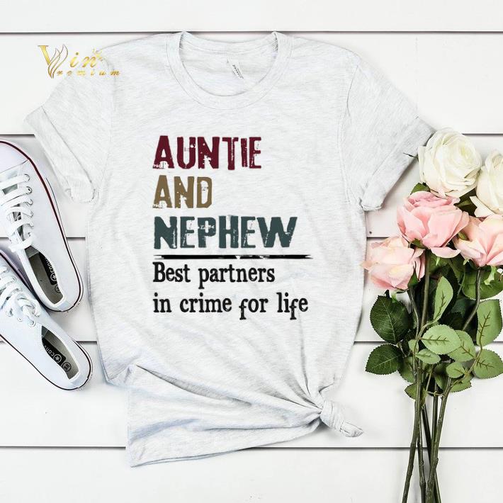 Vintage Auntie And Nephew Best partners in crime for life shirt 4 - Vintage Auntie And Nephew Best partners in crime for life shirt