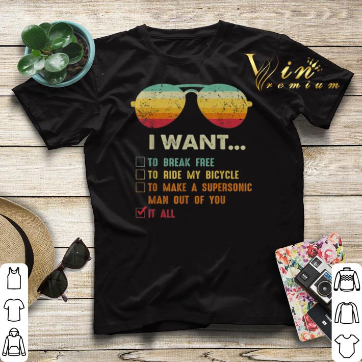 Vintage Sunglass i want to break free to ride my bicycle it all shirt Vintage Sunglass i want to break free to ride my bicycle it all shirt 4 - Vintage Sunglass i want to break free to ride my bicycle it all shirt