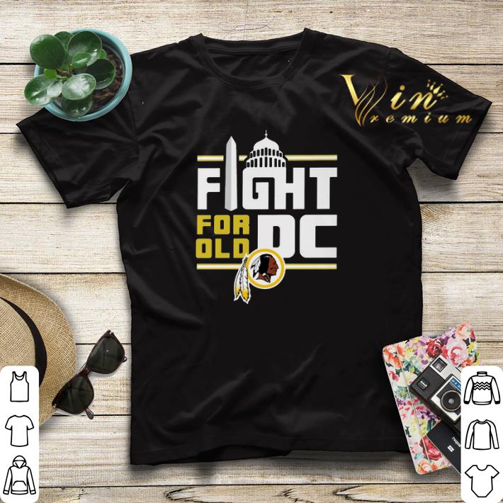 Washington Redskins Fight for old DC shirt sweater Washington Redskins Fight for old DC shirt sweater 4 - Washington Redskins Fight for old DC shirt sweater
