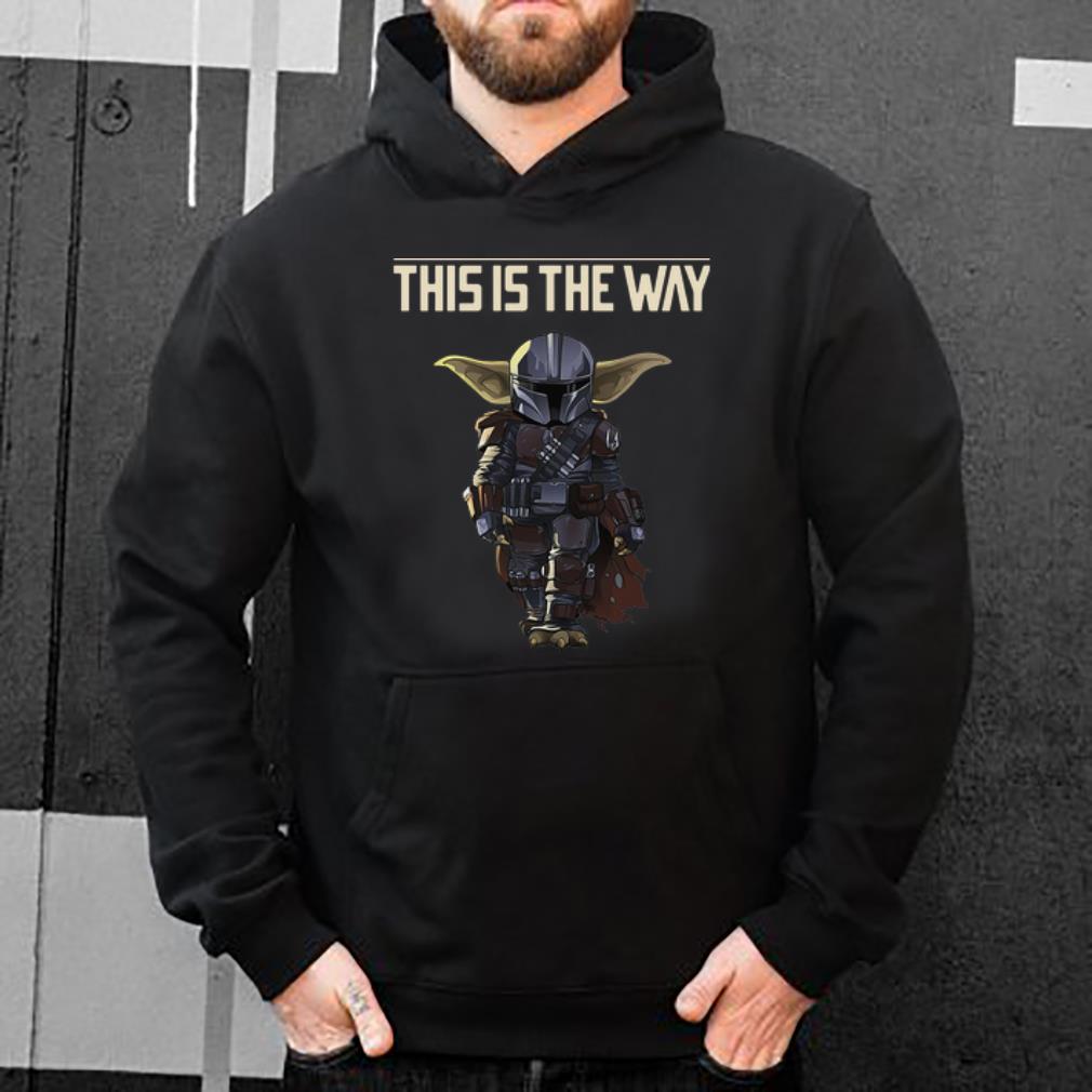 Awesome Star Wars Baby Yoda The Mandalorian This Is The Way shirt 4 - Awesome Star Wars Baby Yoda The Mandalorian This Is The Way shirt